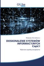 DOSKONALENIE SYSTEMÓW INFORMACYJNYCH Część I