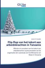 Flip-flop van het tekort aan arbeidskrachten in Tanzania