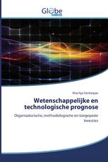Wetenschappelijke en technologische prognose