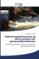 Elektrocoagulatiesysteem op zonne-energie voor gemeentelijk afvalwater