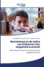 Montelukast en de ziekte van Alzheimer: Een uitgebreid overzicht