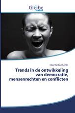 Trends in de ontwikkeling van democratie, mensenrechten en conflicten