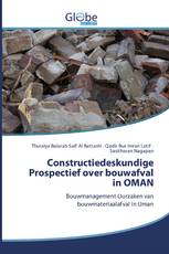 Constructiedeskundige Prospectief over bouwafval in OMAN