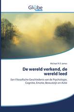 De wereld verkend, de wereld leed