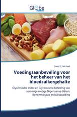 Voedingsaanbeveling voor het beheer van het bloedsuikergehalte
