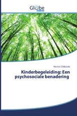Kinderbegeleiding: Een psychosociale benadering