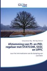 Afstemming van PI- en PID-regelaar met STATCOM, SSSC en UPFC