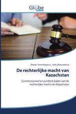 De rechterlijke macht van Kazachstan