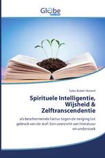 Spirituele Intelligentie, Wijsheid & Zelftranscendentie