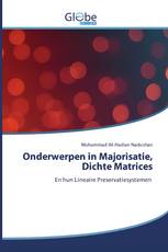 Onderwerpen in Majorisatie, Dichte Matrices