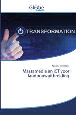 Massamedia en ICT voor landbouwuitbreiding