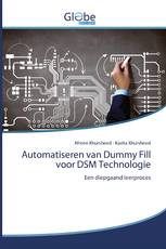 Automatiseren van Dummy Fill voor DSM Technologie