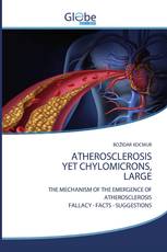 ATHEROSCLEROSIS YET CHYLOMICRONS, LARGE