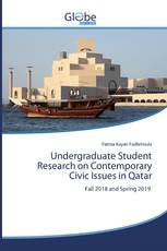 Undergraduate Student Research on Contemporary Civic Issues in Qatar