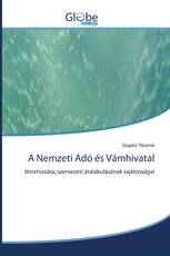 A Nemzeti Adó és Vámhivatal