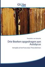 Drie Boeken opgedragen aan Autolycus