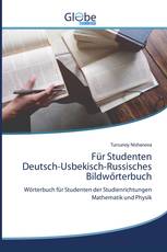 Für Studenten Deutsch-Usbekisch-Russisches Bildwőrterbuch