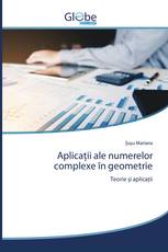 Aplicaţii ale numerelor complexe în geometrie