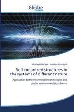 Self-organized structures in the systems of different nature