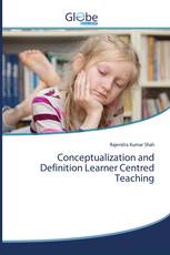 Conceptualization and Definition Learner Centred Teaching