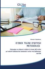 O‘ZBEK TILINI O‘QITISH METODIKASI