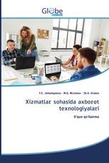 Xizmatlar sohasida axborot texnologiyalari