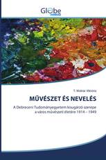 MŰVÉSZET ÉS NEVELÉS