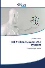 Het Afrikaanse medische systeem
