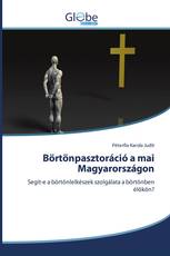 Börtönpasztoráció a mai Magyarországon