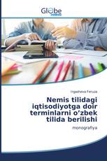 Nemis tilidagi iqtisodiyotga doir terminlarni o’zbek tilida berilishi