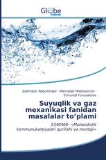 Suyuqlik va gaz mexanikasi fanidan masalalar to’plami