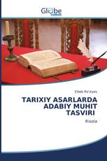 TARIXIY ASARLARDA ADABIY MUHIT TASVIRI