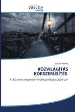 KÖZVILÁGÍTÁS KORSZERŰSÍTÉS