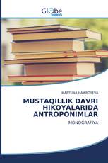 MUSTAQILLIK DAVRI HIKOYALARIDA ANTROPONIMLAR