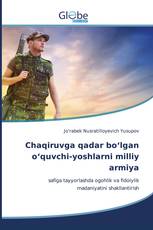Chaqiruvga qadar bo‘lgan o‘quvchi-yoshlarni milliy armiya