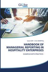 HANDBOOK OF MANAGERIAL REPORTING IN HOSPITALITY ENTERPRISES
