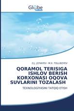 QORAMOL TERISIGA ISHLOV BERISH KORXONASI OQOVA SUVLARINI TOZALASH