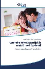 Uporaba kontracepcijskih metod med študenti