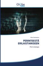 PERINTEESTÄ ERILAISTAMISEEN
