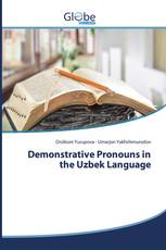 Demonstrative Pronouns in the Uzbek Language