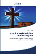 Stabilitatea și disciplina bisericii creștine