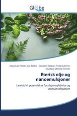 Eterisk olje og nanoemulsjoner