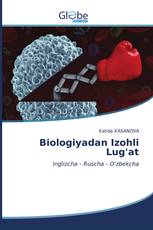 Biologiyadan Izohli Lug'at