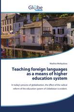 Teaching foreign languages as a means of higher education system