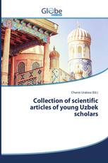 Collection of scientific articles of young Uzbek scholars