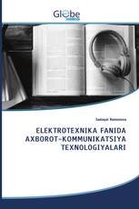 ELEKTROTEXNIKA FANIDA AXBOROT-KOMMUNIKATSIYA TEXNOLOGIYALARI