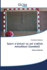 Sport o'yinlari va uni o'qitish metodikasi (Gandbol)