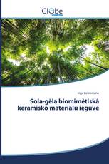 Sola-gēla biomimētiskā keramisko materiālu ieguve