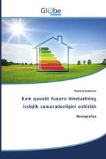 Kam qavatli fuqoro binolarining issiqlik samaradorligini oshirish