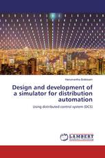 Design and development of a simulator for distribution automation